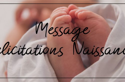 message félicitations naissance