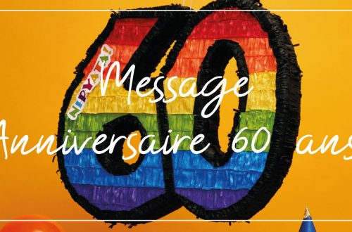 message anniversaire 60 ans