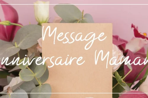 message anniversaire maman
