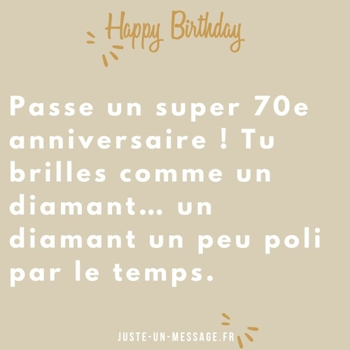 message anniversaire 70 ans