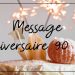 Message anniversaire 90 ans