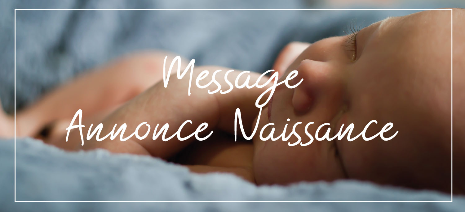 Message Annonce Naissance