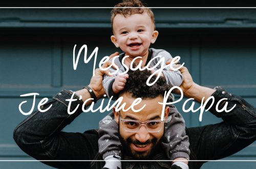 Message je t'aime papa