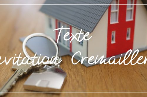 Texte invitation crémaillère gratuit