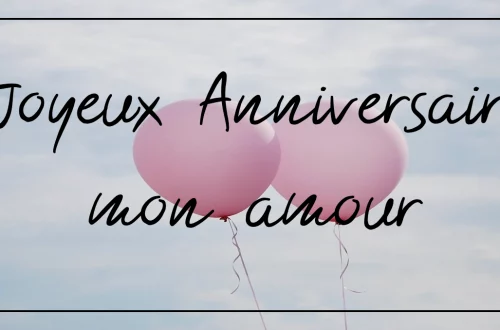 Joyeux anniversaire mon amour