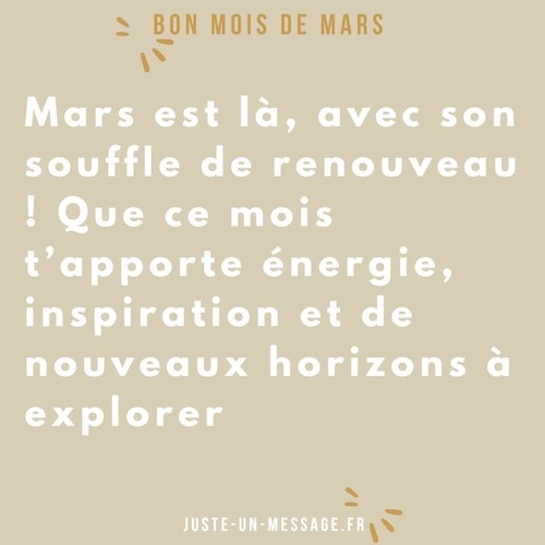 message pour souhaiter un bon mois de mars