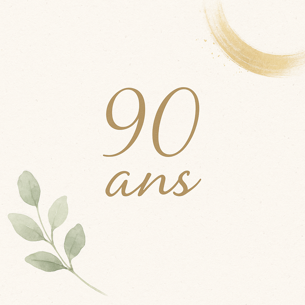 Anniversaire 90 ans : mot-clé fort et minimaliste