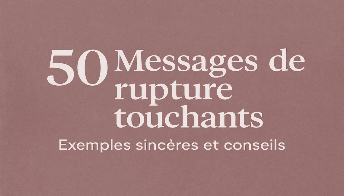 Exemples de messages pour une séparation
