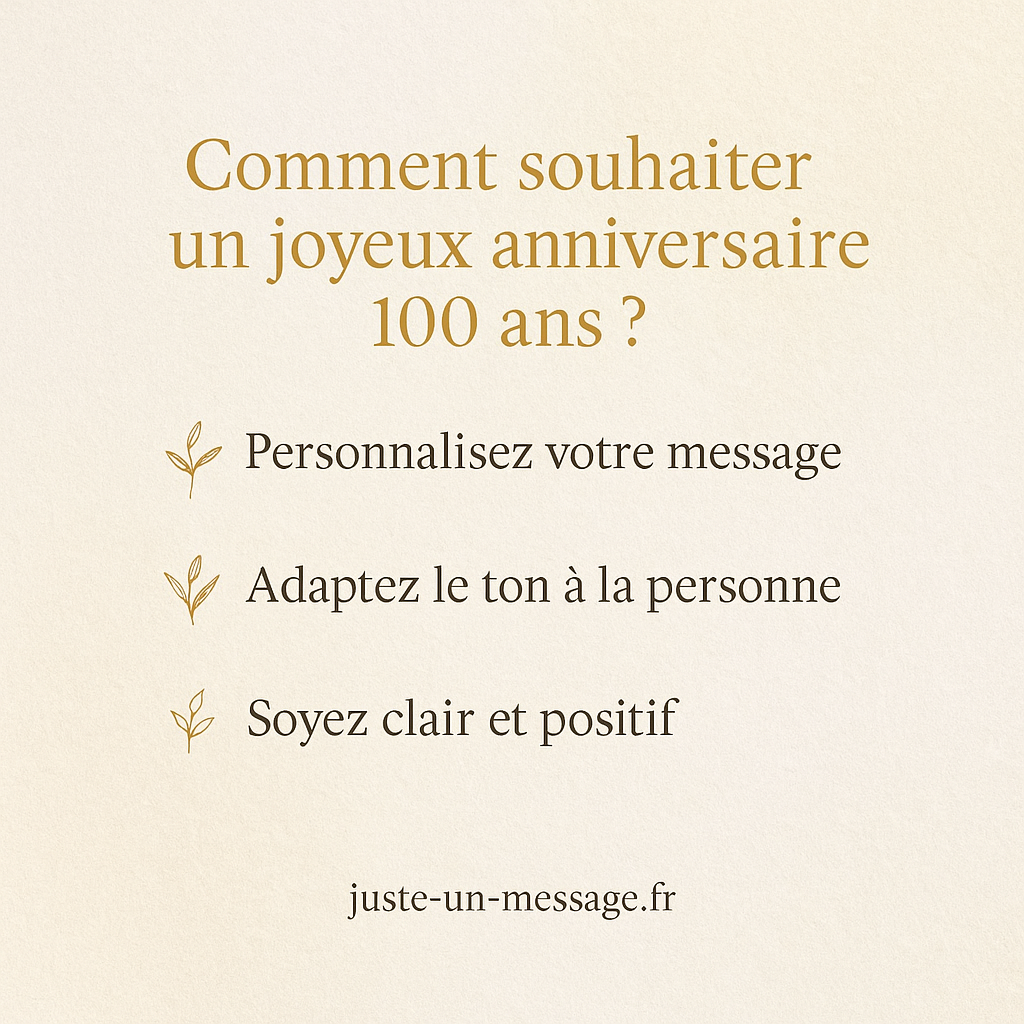 Idées originales pour souhaiter 100 ans