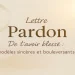 Lettre de pardon après avoir blessé – image émotionnelle et apaisante