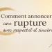 Comment annoncer une rupture respectueuse et sincère – illustration douce