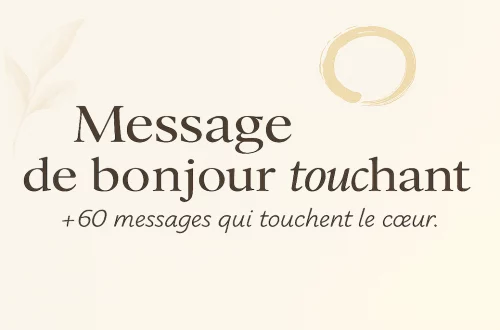 Des mots du matin pour toucher le cœur