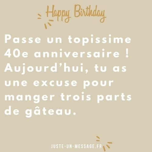 texte anniversaire 40 ans texte anniversaire 40 ans